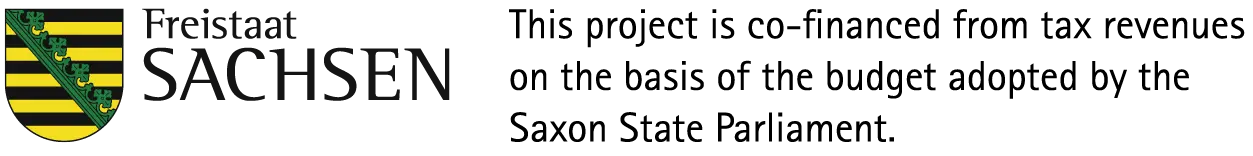 This project is co-financed from tax revenues on the basis of the budget adopted by the Saxon State Parliament.